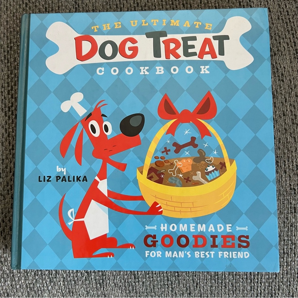 The Ultimate Dog Treat Cookbook